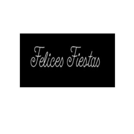 Letrero Felices Fiestas Vaelza